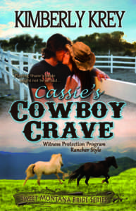 Cassie's Cowboy Crave (Sweet Montana Bride, #1)