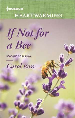 If not for a Bee by Carol Ross Book Cover