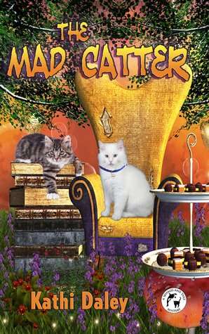 The Mad Catter by Kathi Daley