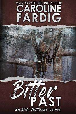 Bitter Past by Caroline Fardig Book Review