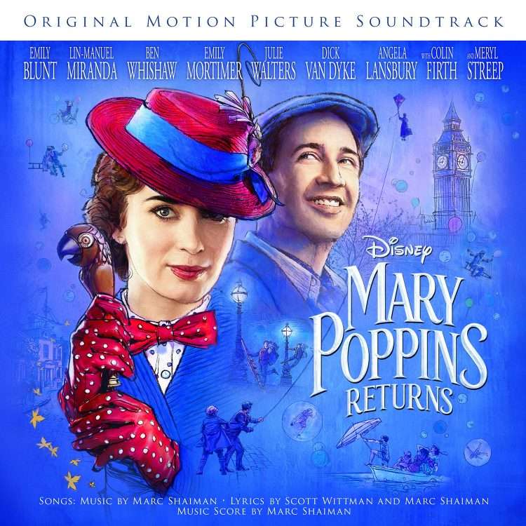 Mary Poppins Returns Soundtrack and Clip