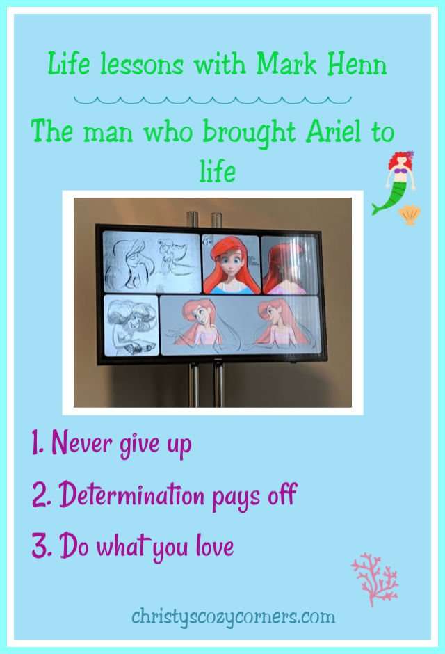 Life lessons with Mark Henn, the man who brought Ariel to life.