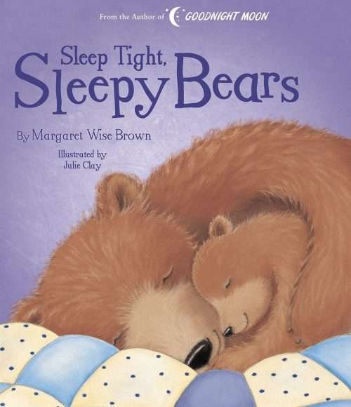 Sleepy Bears by Margaret Wise Brown Book Cover