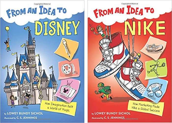 From an Idea to Disney and From an Idea to Nike Middle Grade Books