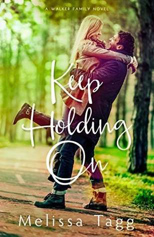 Keep Holding On