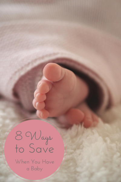 8 Ways to Save When You Have a Baby #SharetheLuv