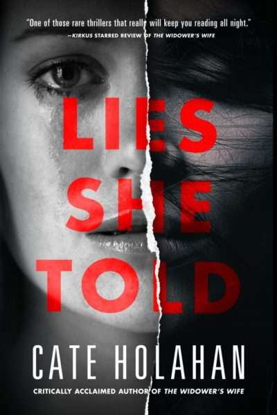 Lies She Told by Cate Holohan