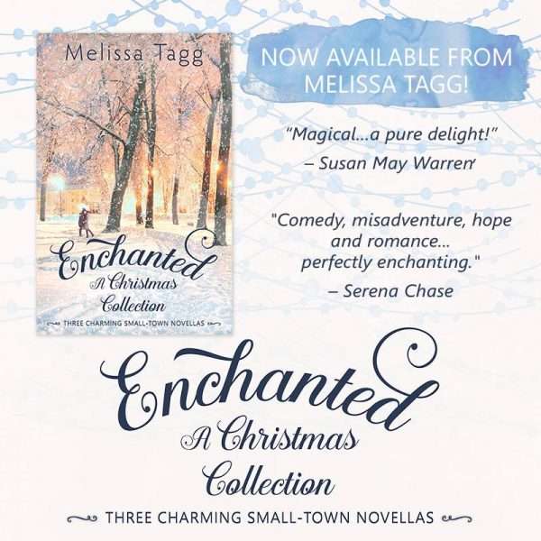 One Enchanted Noel Book Review and Giveaway from Melissa Tagg