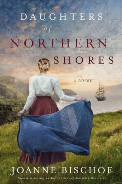 Daughters of Northern Shores by Joanne Bischof Book Cover