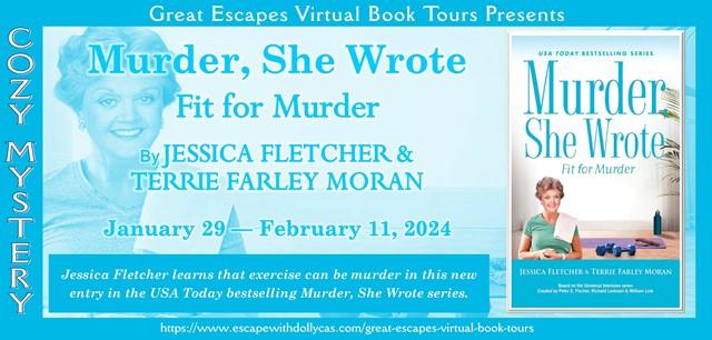 Murder, She Wrote: Fit for Murder by Jessica Fletcher & Terrie Farley ...